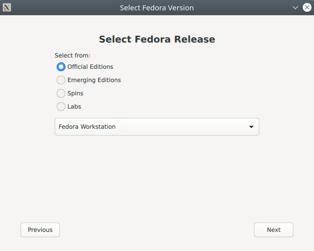 Fedora Media Writer. Select the Fedora version